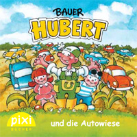 Bauer Hubert und die Autowiese